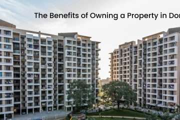 The Benefits of Owning a Property in Dombivli