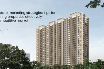 Real estate marketing strategies tips for promoting properties effectively in a competitive market