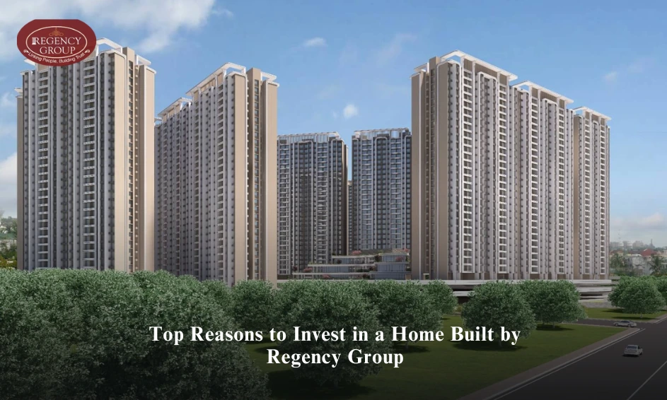 Top Reasons to Invest in a Home Built by Regency Group
