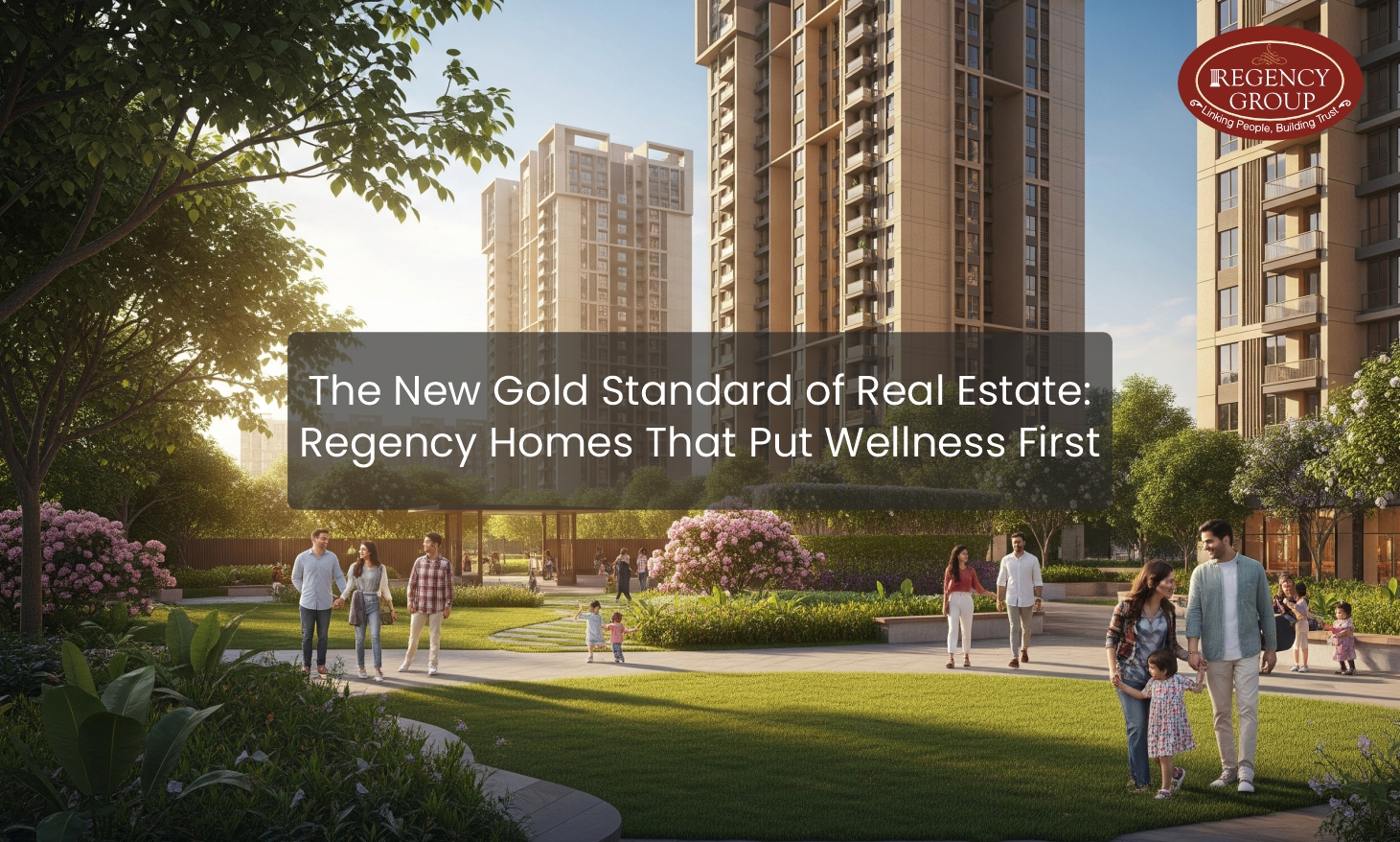 The New Gold Standard: Wellness-Focused Homes by Regency